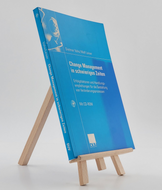 Change Management in schwierigen Zeiten 3824407116 (ISBN-13: 9783824407118)