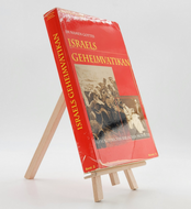 Band 2: Im Namen Gottes - Israels Geheimvatikan als Vollstrecker biblischer Prophetie 3935845022 (ISBN-13: 9783935845021)