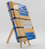 Lernen aus Schäden im Holzbau 3871041106 (ISBN-13: 9783871041105)