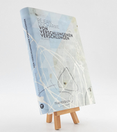 Von Verschlungenen verschlungen (2012) 9783906012001 (ISBN-10: 390601200X)