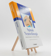 Spinale Neurochirurgie - Operatives Management von Wirbelsäulenerkrankungen 9783794525775 (ISBN-10: 3794525779)