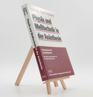 Physik und Meßtechnik in der Anästhesie 3804714846 (ISBN-13: 9783804714847)