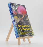 Ihr Garten in Spanien (2003) 8489111189 (ISBN-13: 9788489111189)