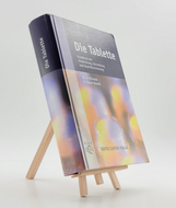Die Tablette - Handbuch der Entwicklung, Herstellung und Qualitätssicherung (2002) 3871932280 (ISBN-13: 9783871932281)