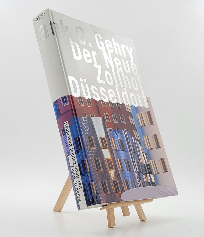 Frank O. Gehry - Der Neue Zollhof Düsseldorf 3893552065 (ISBN-13: 9783893552061)