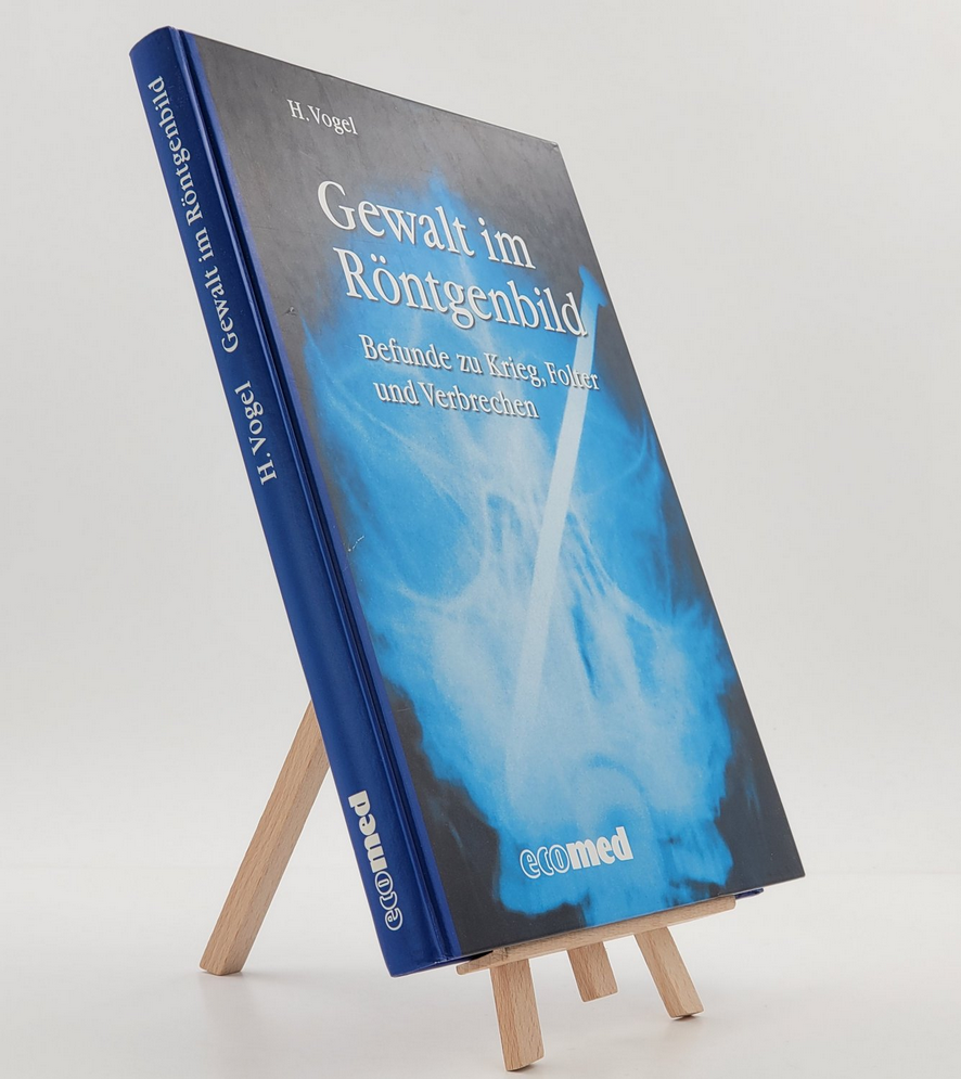 Gewalt im Röntgenbild 3609628707 (ISBN-13: 9783609628707)