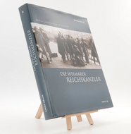 Die Weimarer Reichskanzler - Zwölf Lebensläufe in Bildern 9783770053087 (ISBN-10: 3770053087)