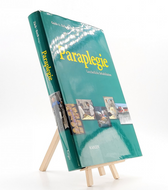 Paraplegie - Ganzheitliche Rehabilitation (2006) 3805579802 (ISBN-13: 9783805579803)