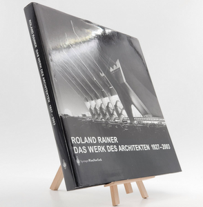 Das Werk des Architekten 1927-2003 - Vom Sessel zum Stadtraum: geplant errichtet verändert vernichtet 3211838384 (ISBN-13: 9783211838389)
