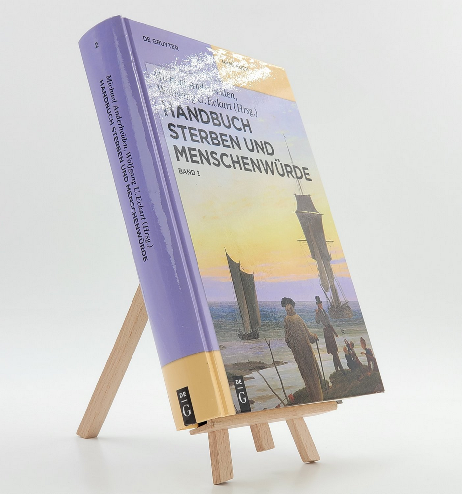 Band 2: Handbuch Sterben und Menschenwürde 9783110246445 (ISBN-10: 3110246449)