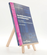 Qualitätssicherungsvereinbarungen - Der Leitfaden für die tägliche Vertragsgestaltung 9783816925187 (ISBN-10: 3816925189)