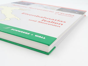 Eisenbahnatlas Italien und Slowenien - Atlante ferroviario di Italia e Slovenia