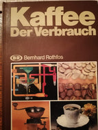 Kaffee. Der Verbrauch